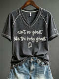 Women's Ain't No Ghost Like the Holy Ghost Print short-sleeved T-shirt