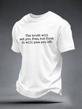 Men's The Truth Will Set You Free But First It Will Piss You Off T-shirt