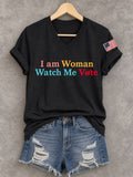 Women's I Am Woman Watch Me Vote Casual V-Neck Tee